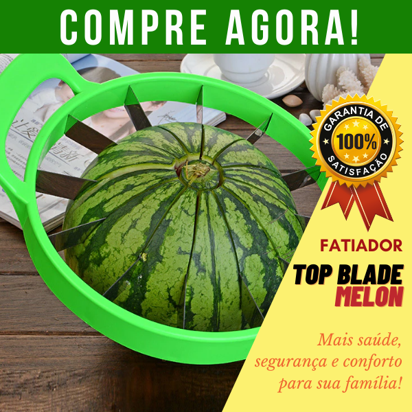 Fatiador de Melancia – Top Blade Melon